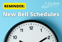Image of clock on a wall with the words "Reminder: New Bell Schedules" above.